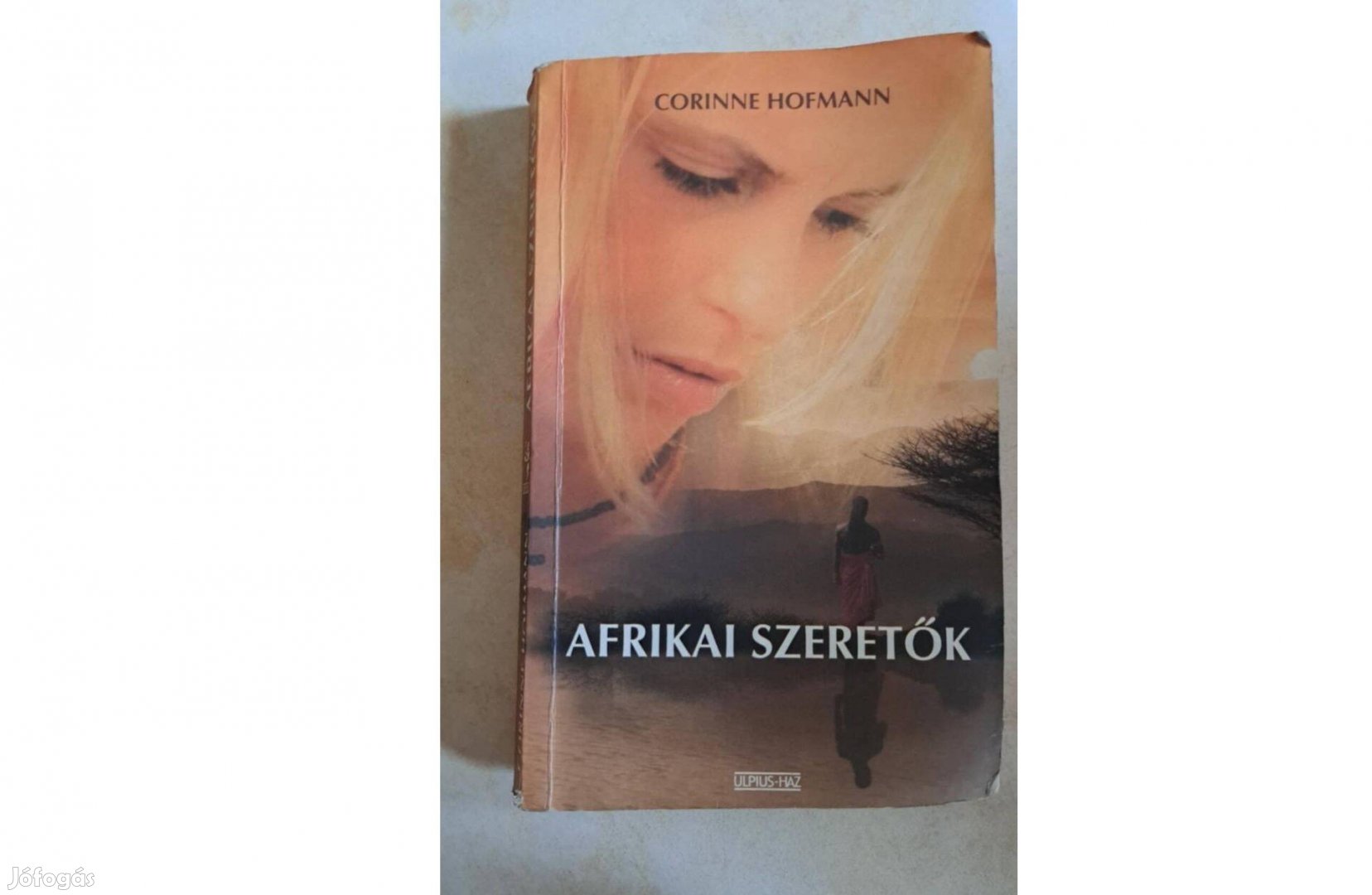 Corinne Hofmann: Afrikai szeretők