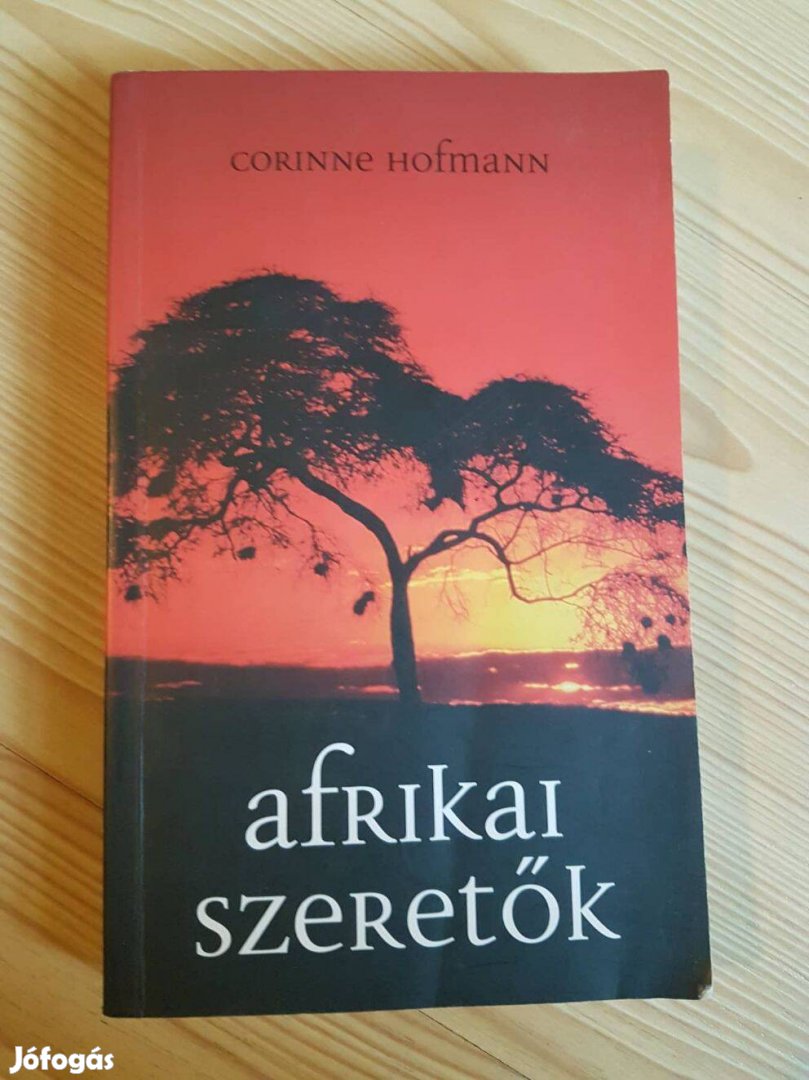 Corinne Hofmann: Afrikai szeretők