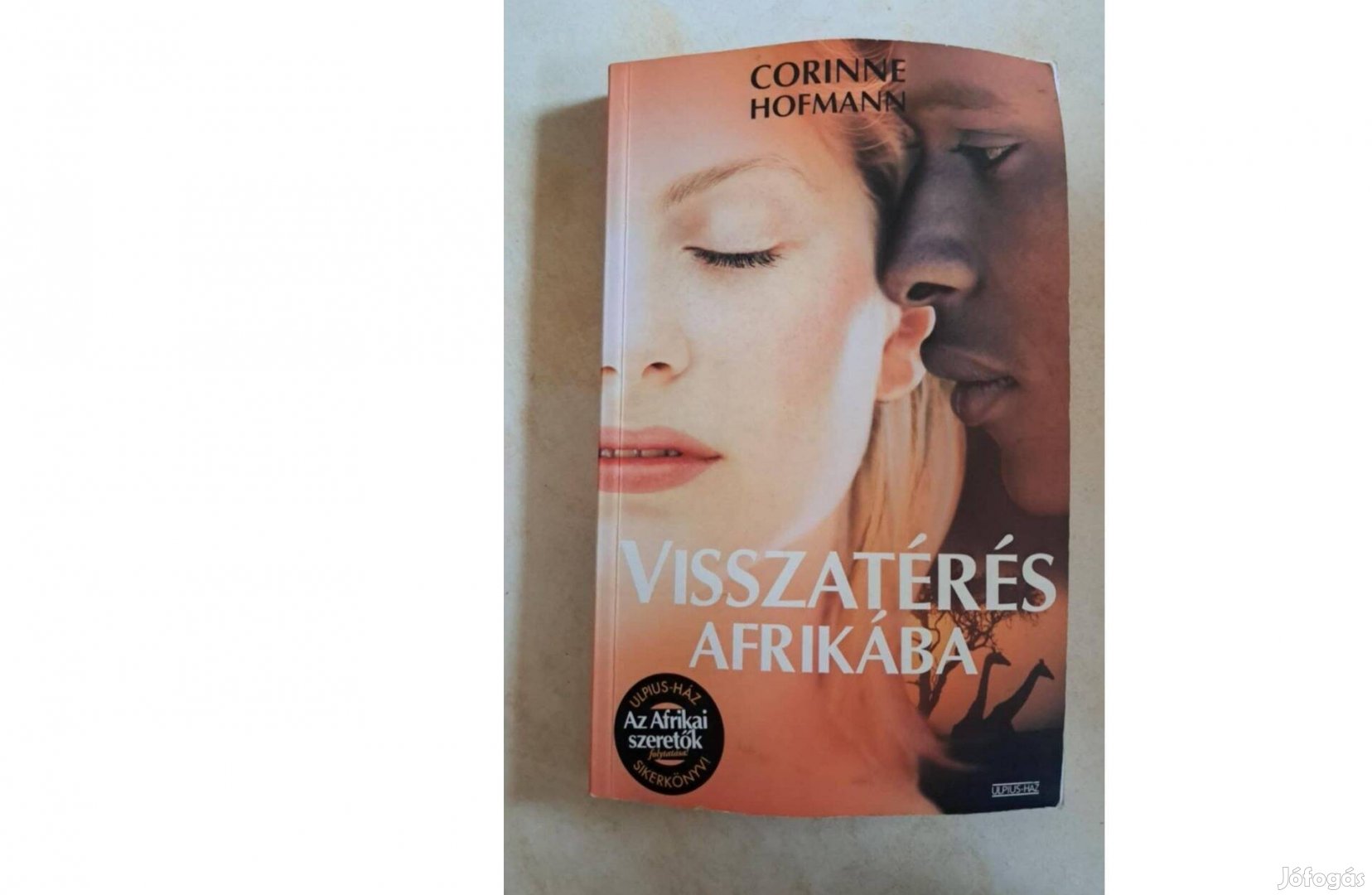 Corinne Hofmann: Visszatérés Afrikába