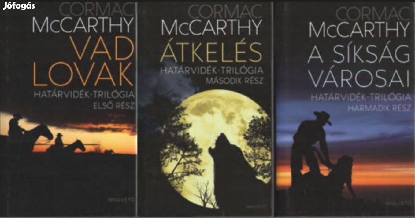 Cormac Mccarthy: Határvidék trilógia