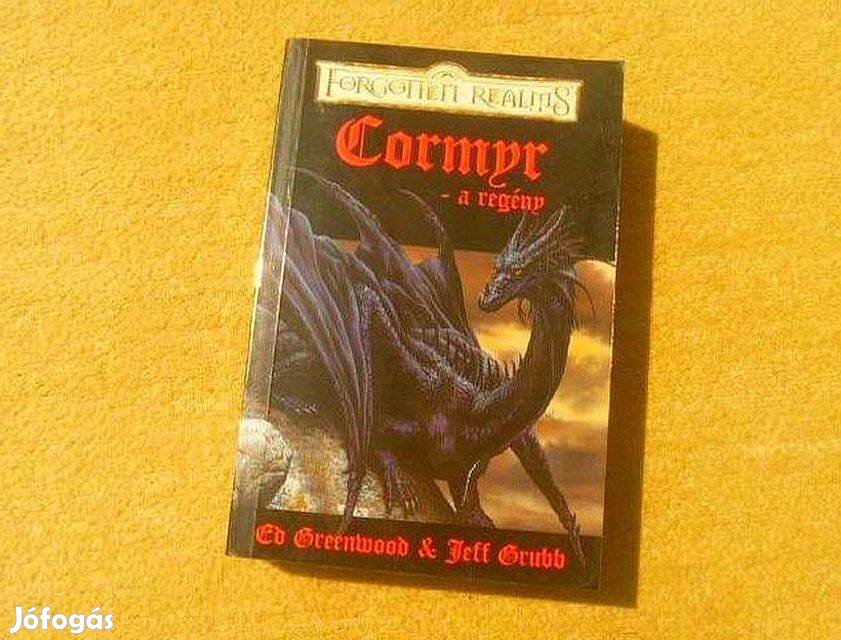 Cormyr - a regény - Ed Greenwood Jeff Grubb - Új könyv