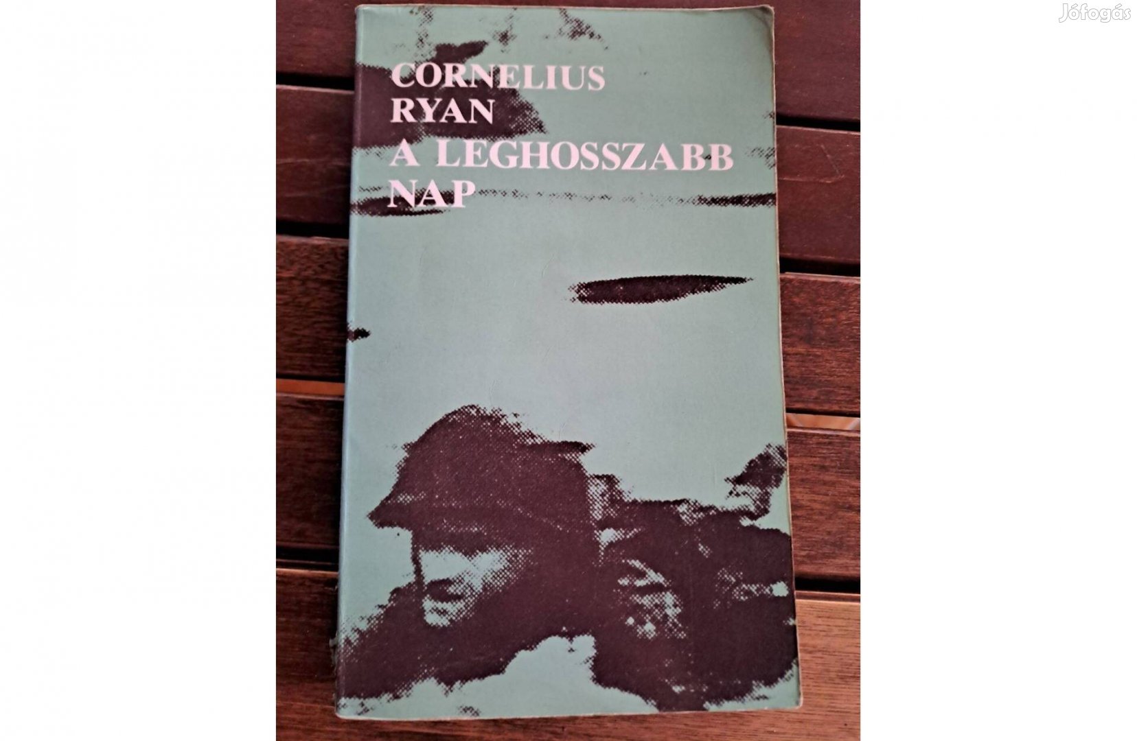 Cornelius Ryan - A leghosszabb nap