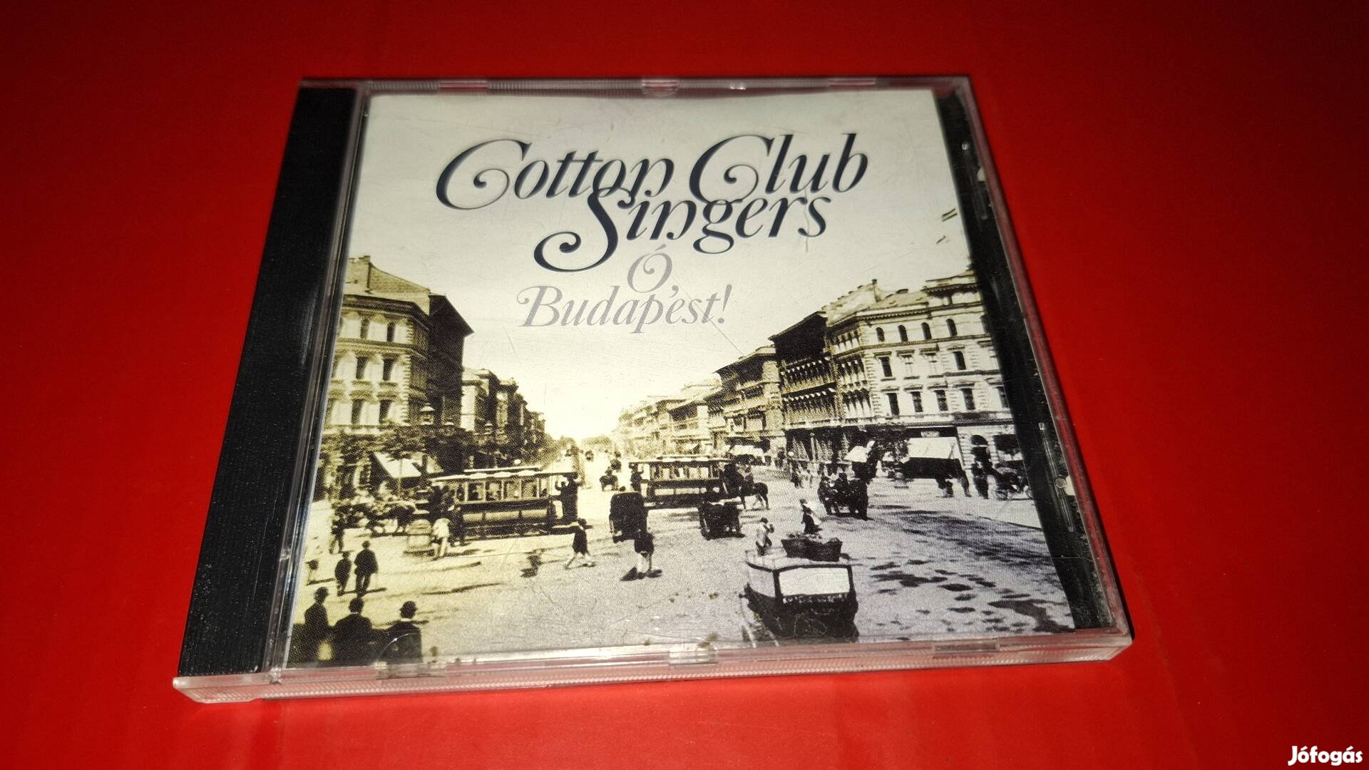 Cotton Club Singers Ó Budapest Cd 2000