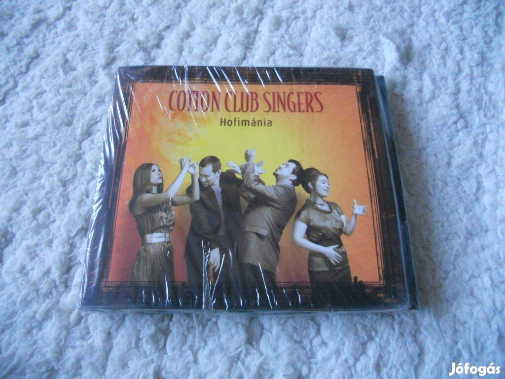 Cotton Club Singers : Hofimánia CD ( Új, Fóliás)