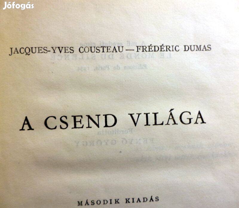 Cousteau - Dumas: A csend világa