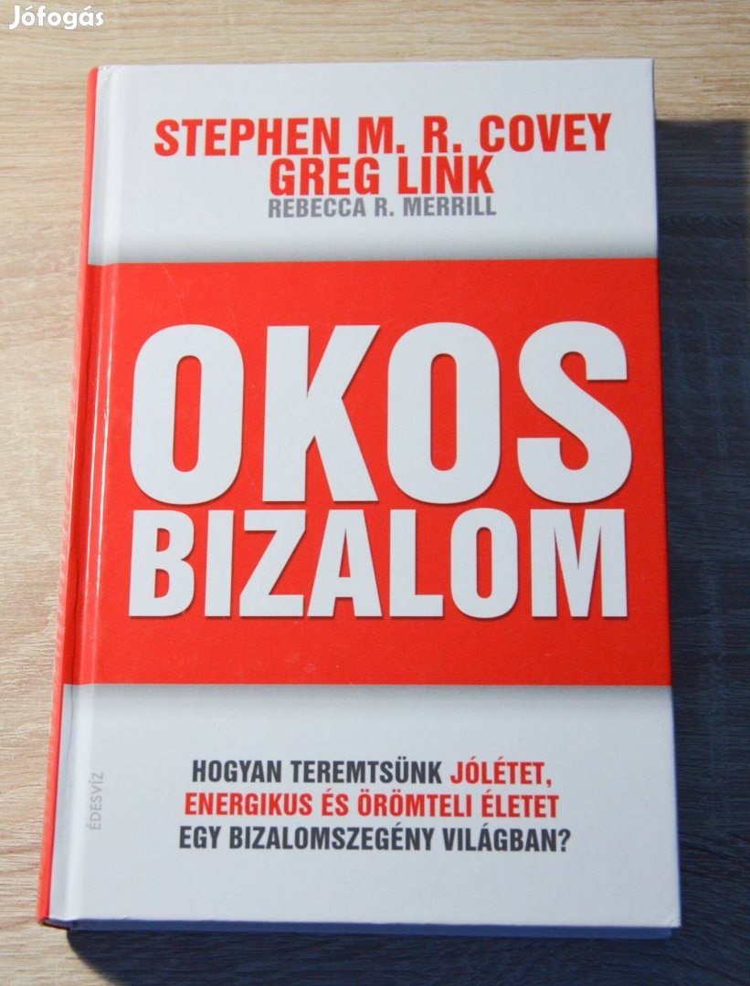 Covey - Link - Merrill : Okos bizalom