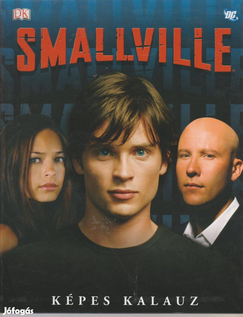 Craig Byrne: Smallville - Képes kalauz