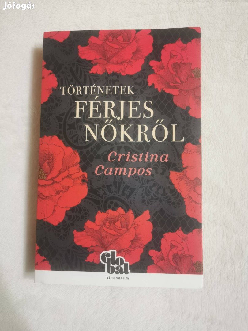 Cristina Campos Történetek férjes nőkről