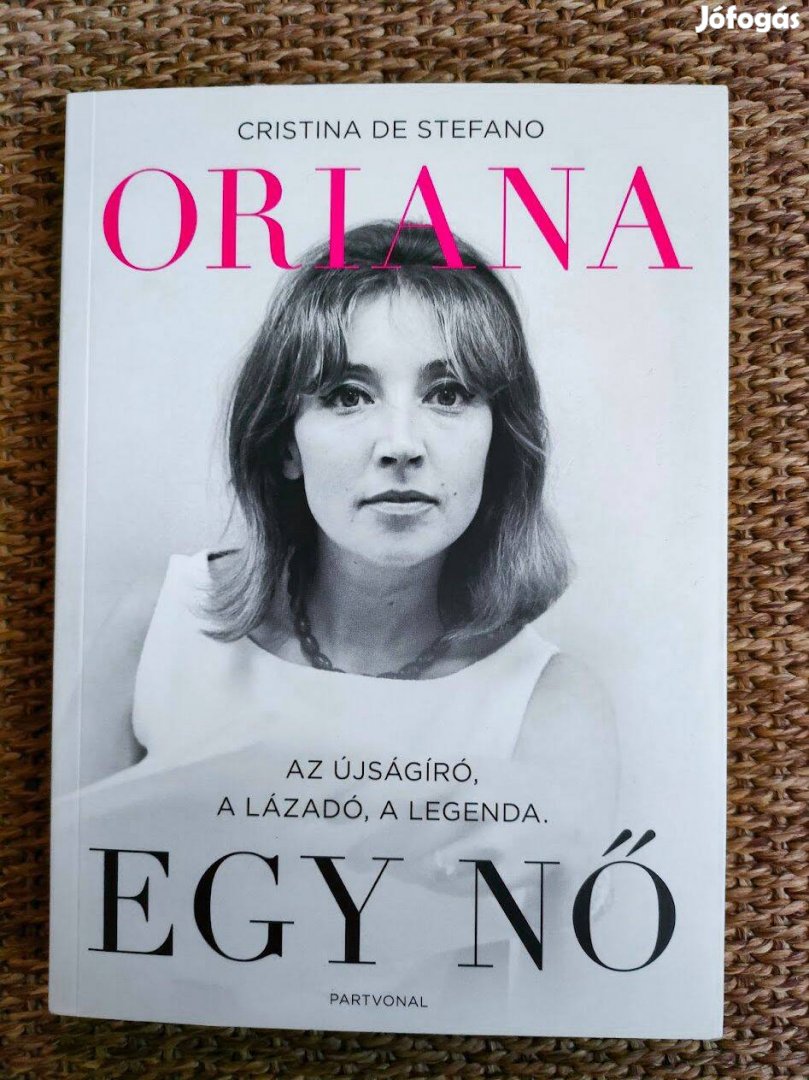 Cristina De Stefano: Oriana - Egy nő