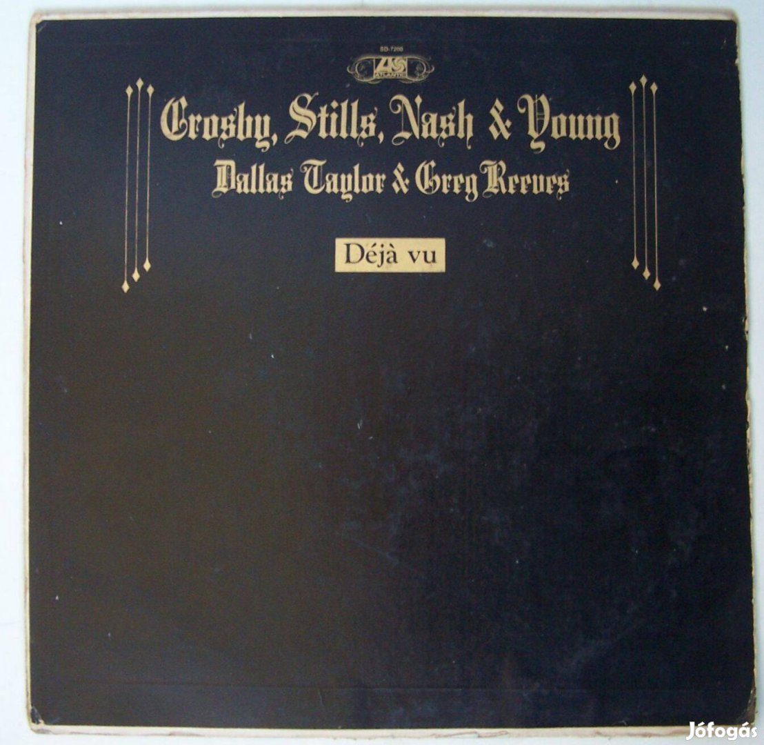 Crosby Stills Nash Young Déjá Vu megkímélt LP
