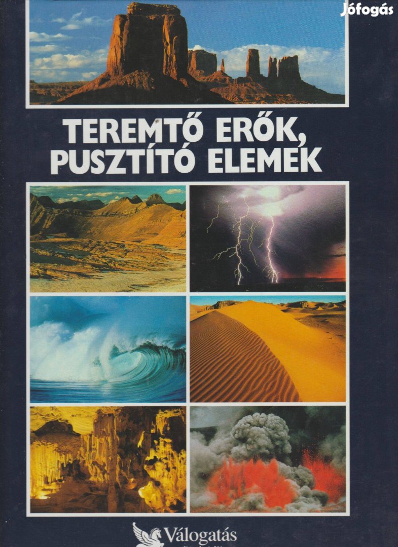 Csaba Emese(szerk.): Teremtő erők, pusztító elemek