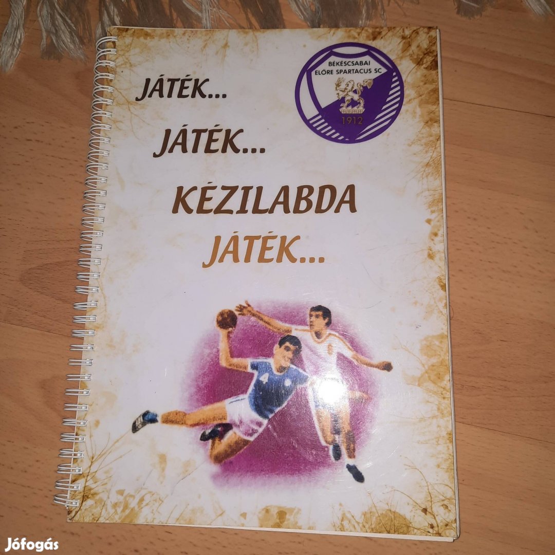 Csabai Előre Spartacus SC kézilabda tőrténete könyvritka
