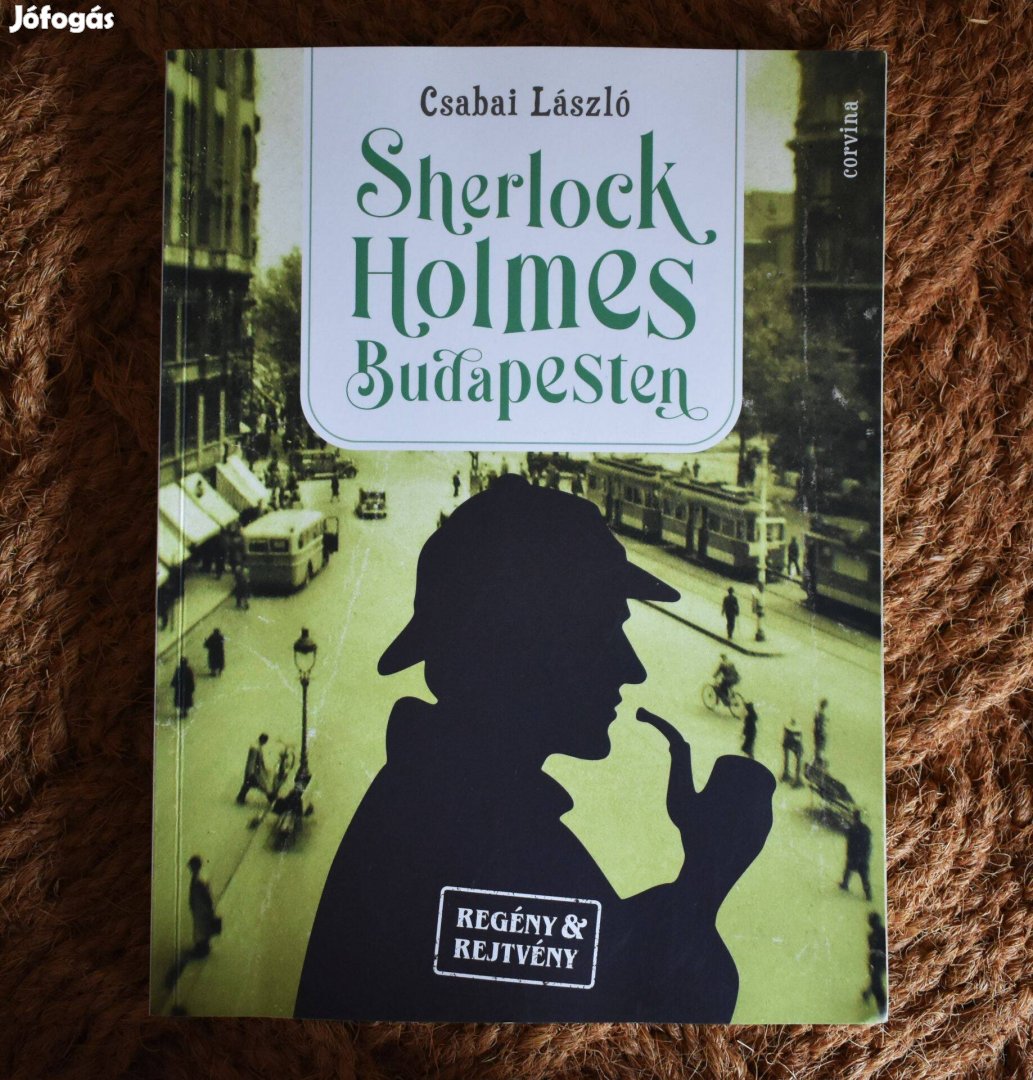 Csabai László Sherlock Holmes Budapesten