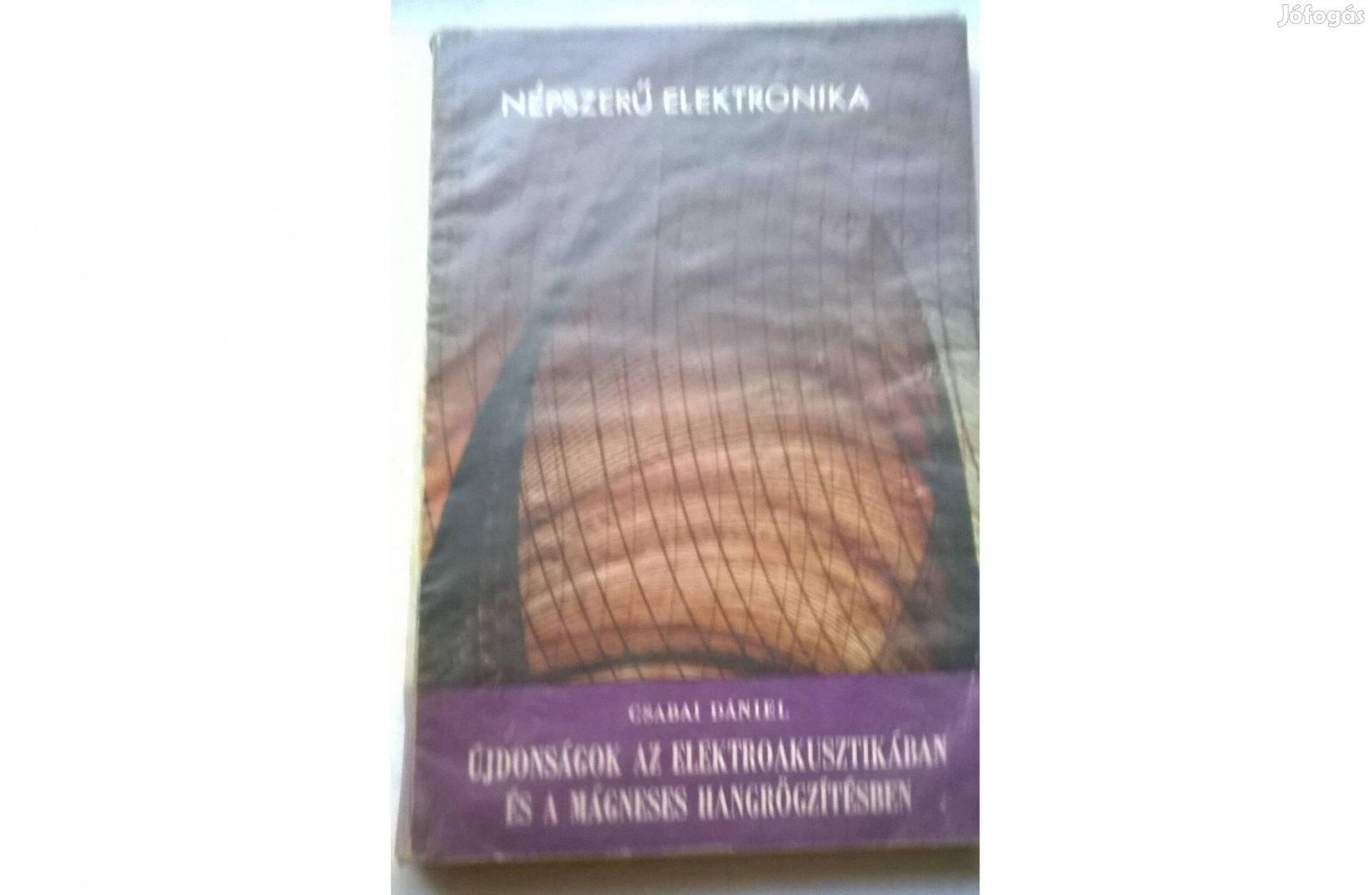 Csabai - Újdonságok az elektroakusztikában c.könyv