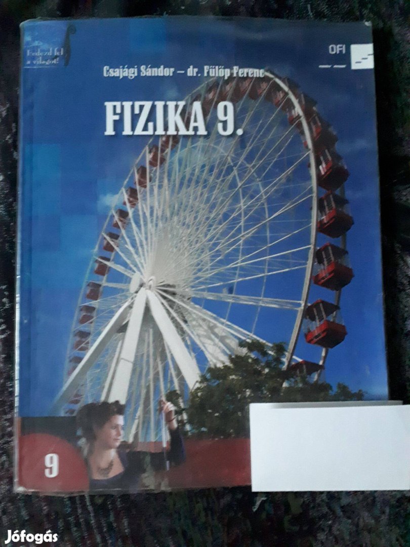 Csajági Sándor - dr. Fülöp Ferenc: Fizika 9. Középiskola (Nemzeti T)