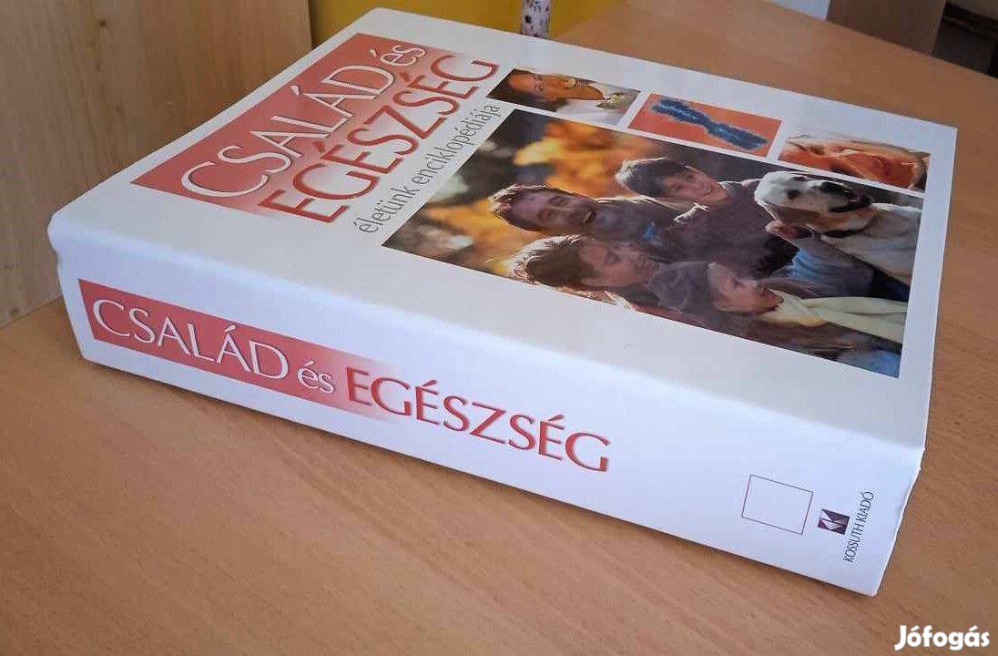 Család és egészség - Életünk enciklopédiája