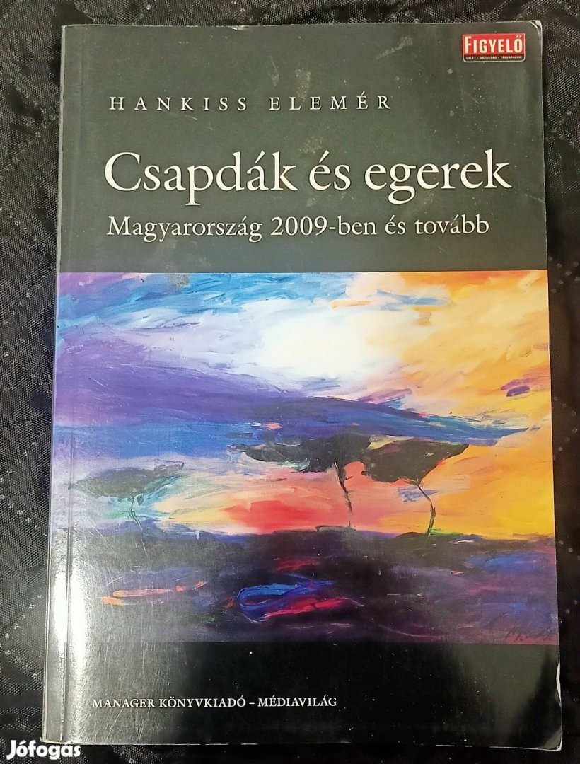 Csapdák és egerek Hankiss Elemér 