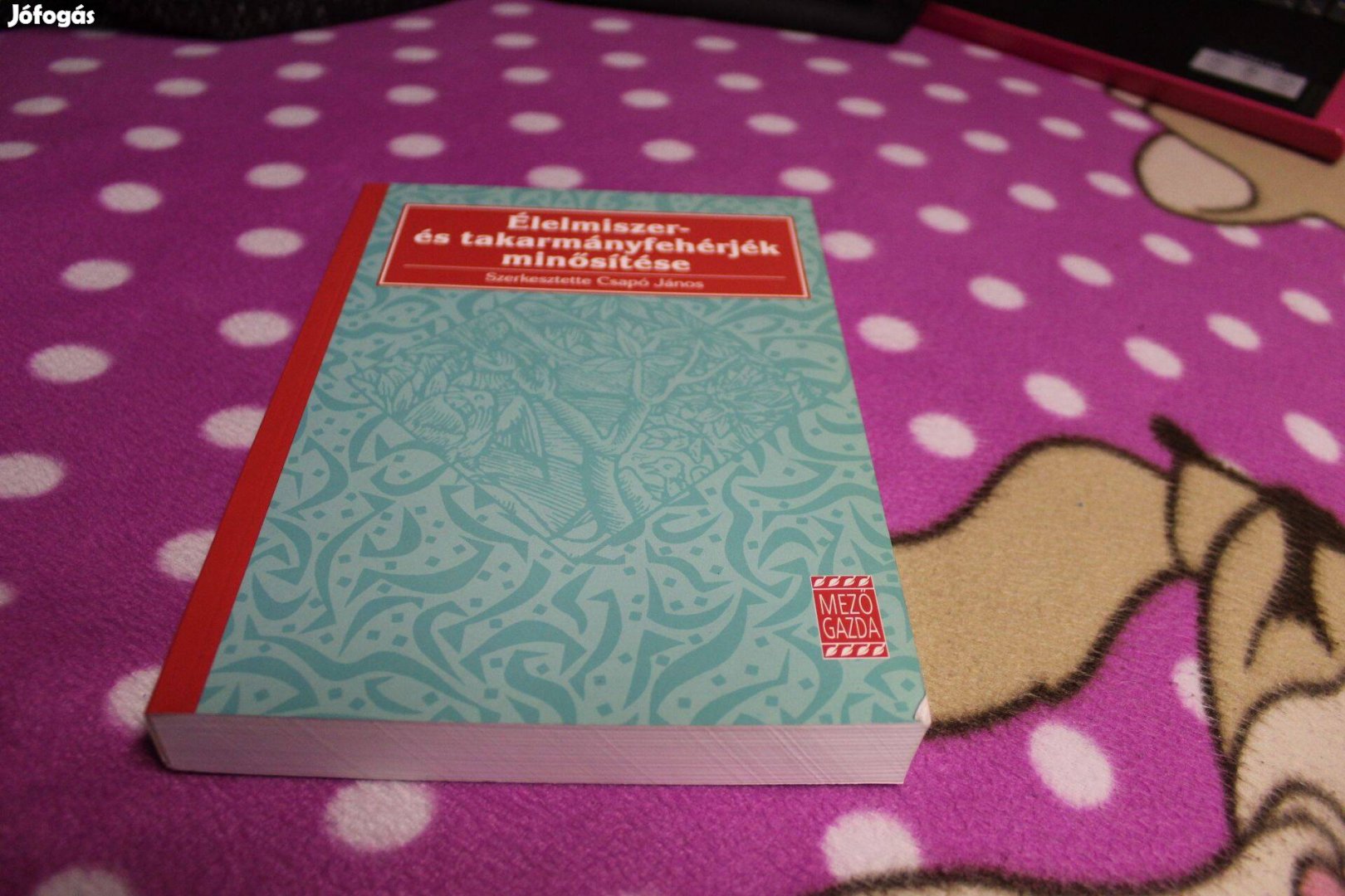 Csapo Janos Élelmiszer- és takarmányfehérjék minősítése