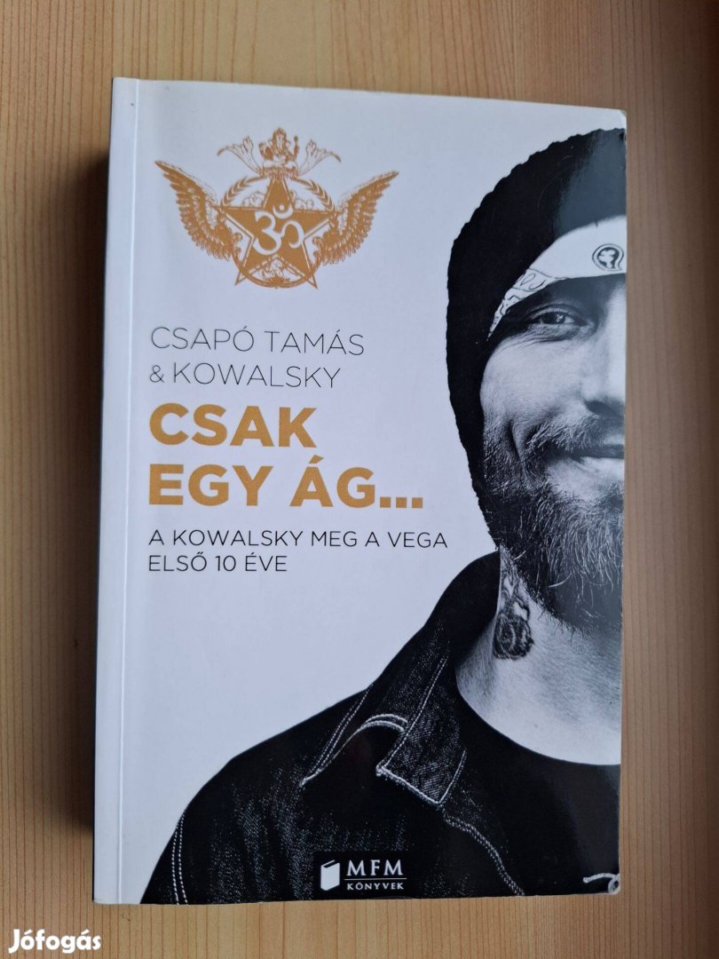 Csapó Tamás Kowalsky: Csak egy ág