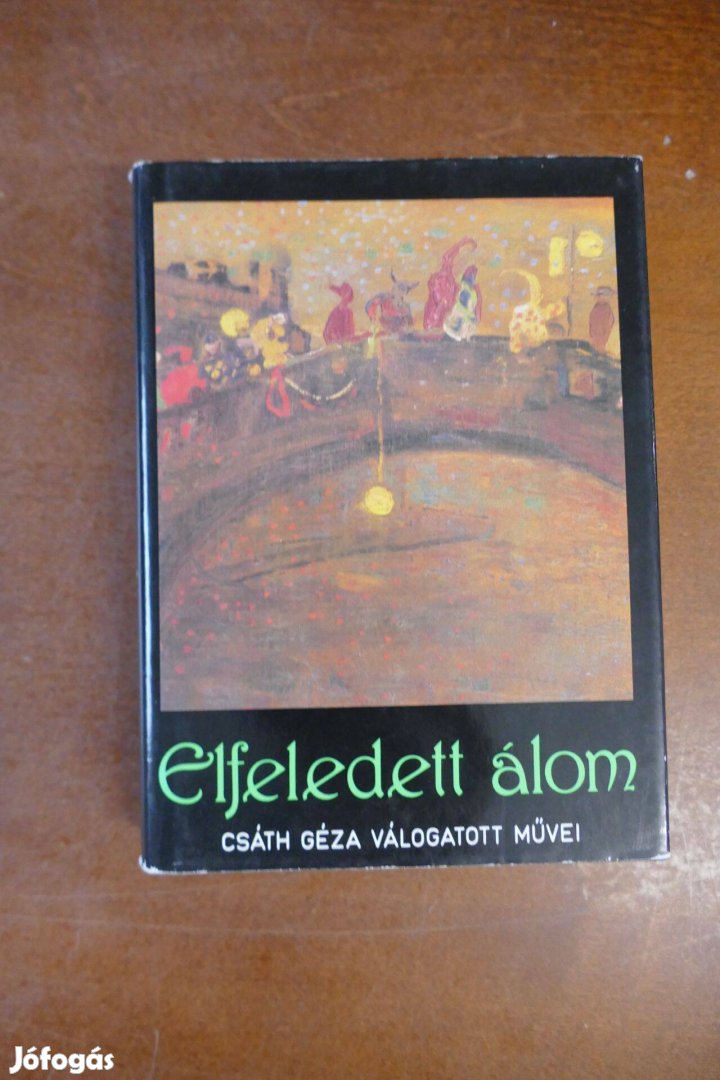 Csáth Géza - Elfeledett álom