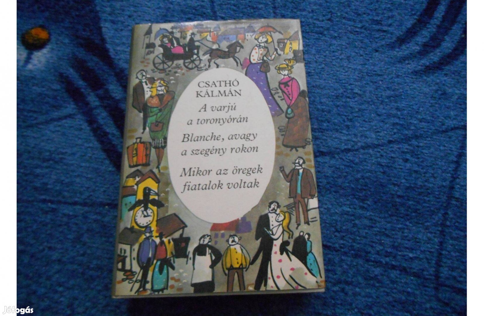 Csathó KálmánHárom regény