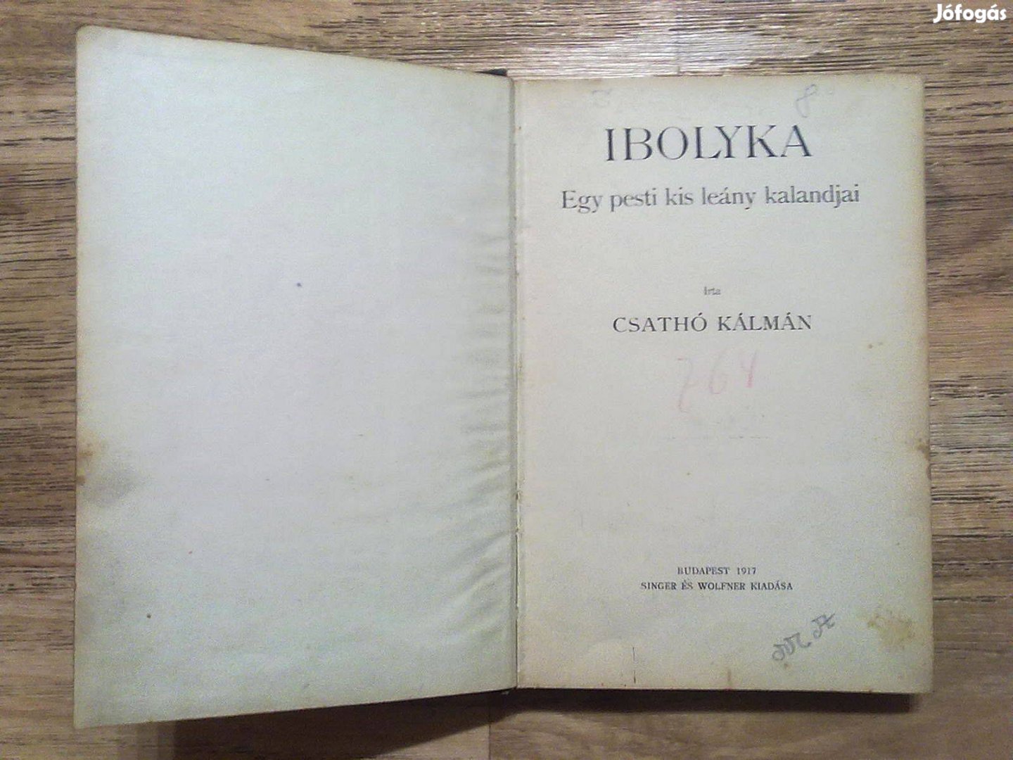 Csathó Kálmán: Ibolyka - Egy pesti kis leány kalandjai(1917-es kiadás