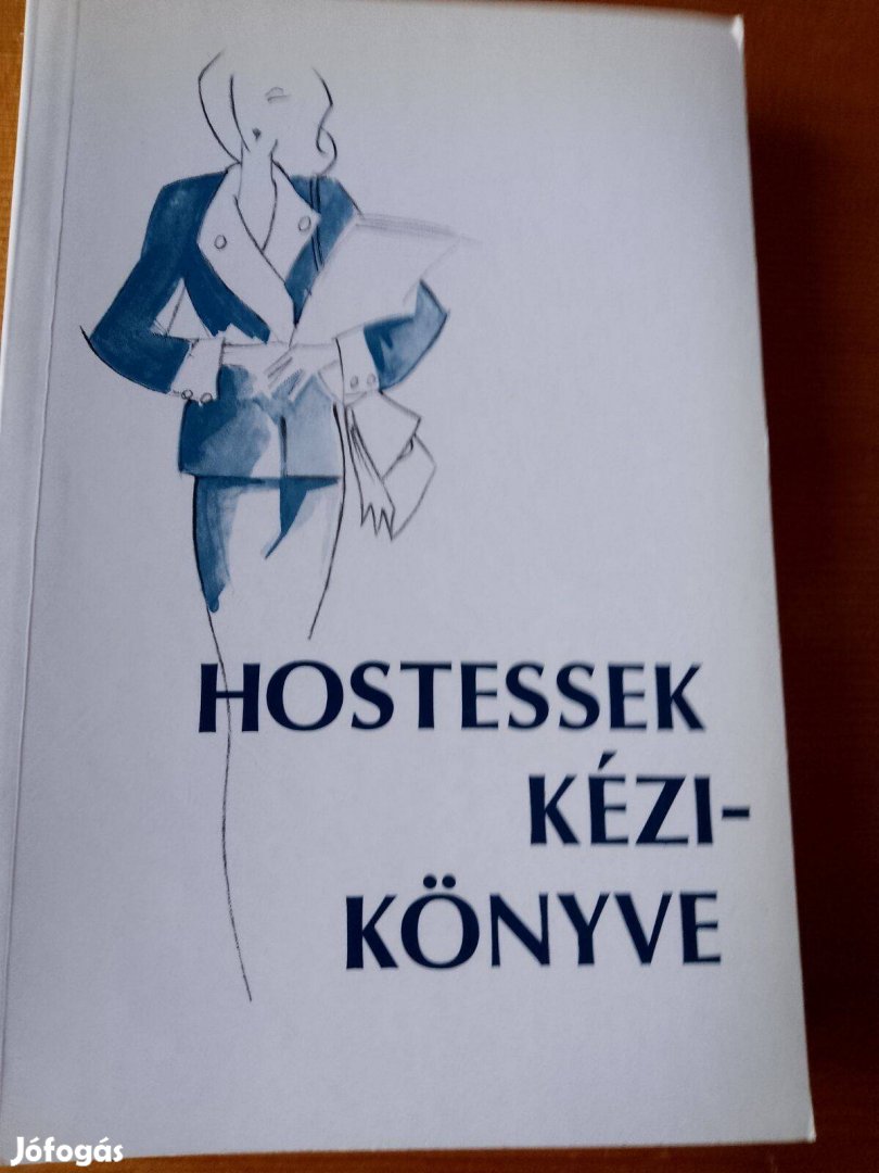 Csató Mária Hostessek kézikönyve / könyv