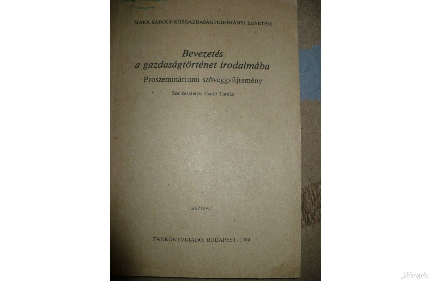 Csató T.: Bevezetés a gazdaságtörténet irodalmába