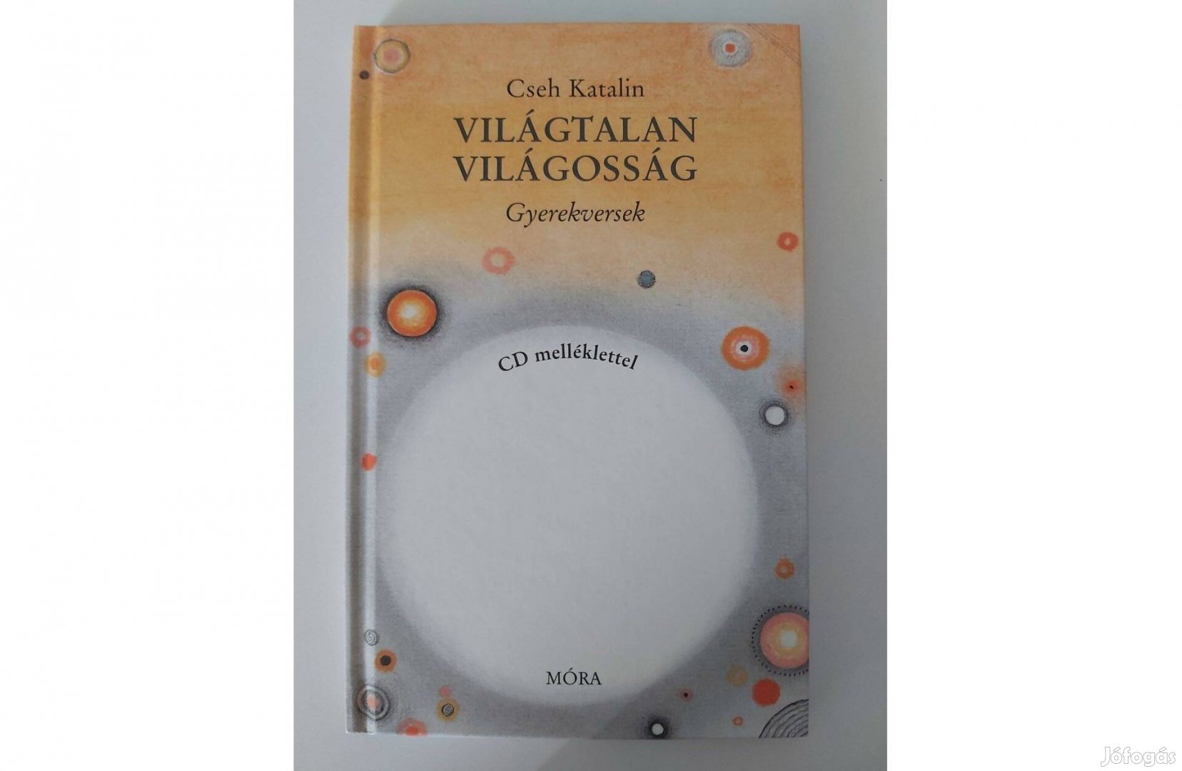 Cseh Katalin: Világtalan világosság + CD (új pld.)