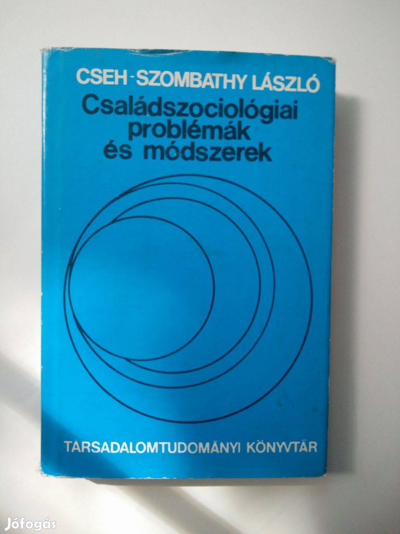 Cseh-Szombathy László - Családszociológiai problémák és módszerek