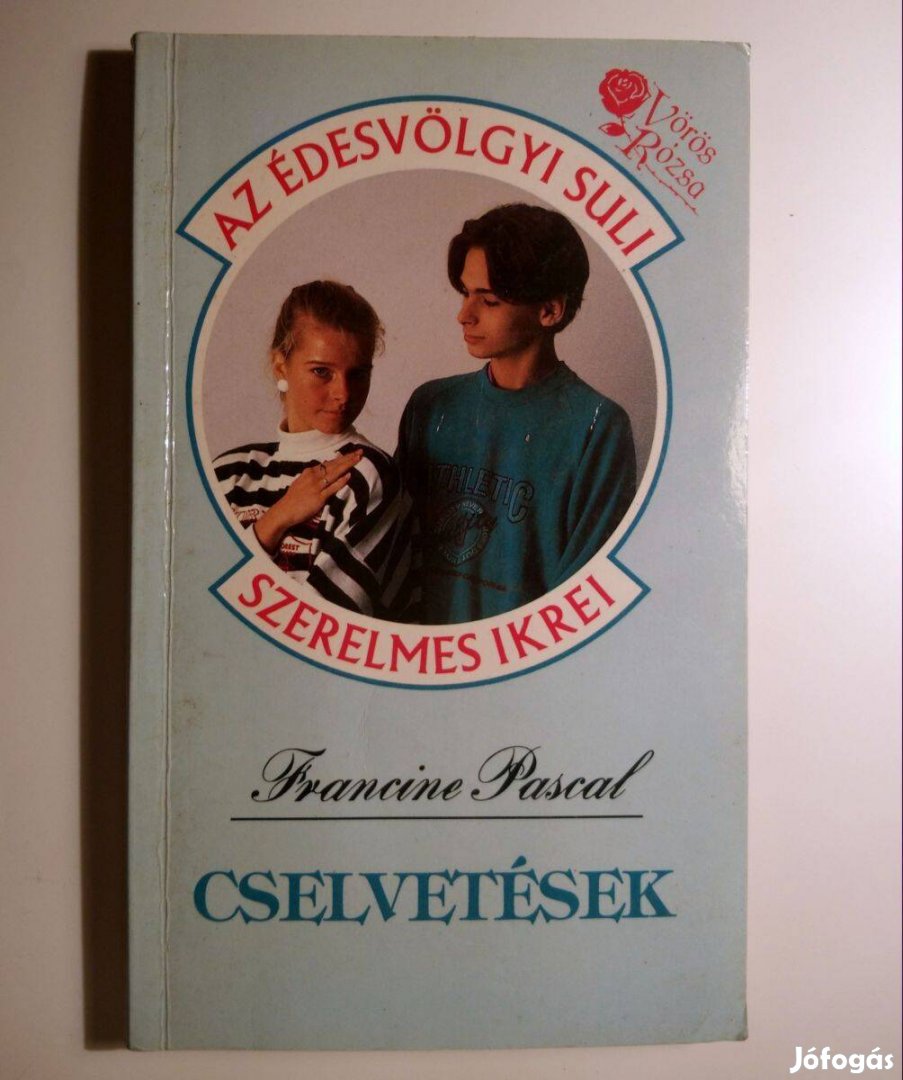 Cselvetések (Francine Pascal) 1991 (8kép+tartalom)