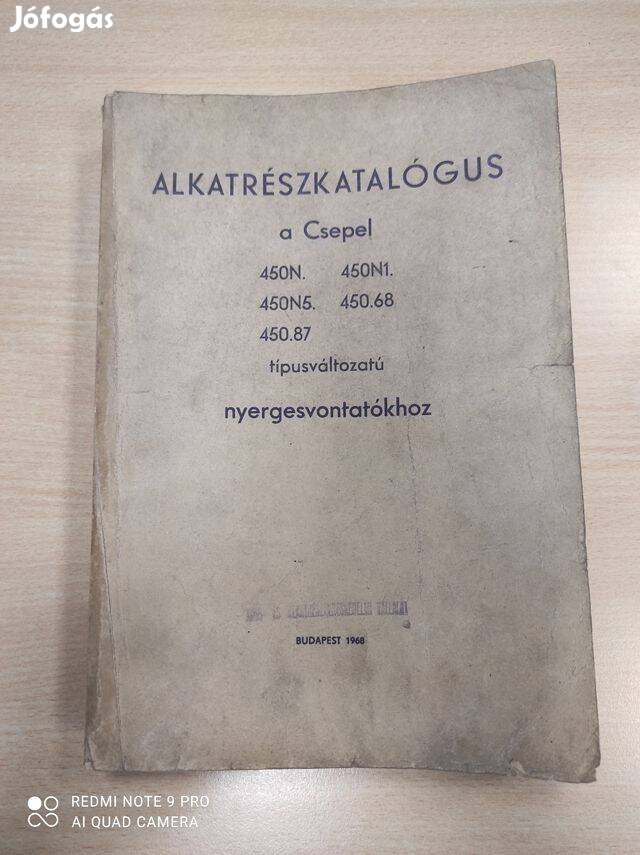 Csepel 450N,450N1,450N5,450.68,450.87 Nyergesvontatókhoz Alk.kat. 1968