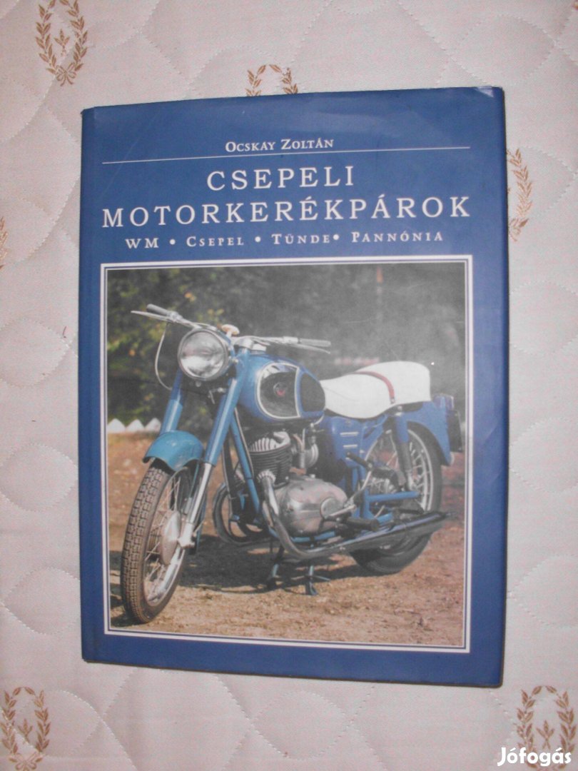 Csepel , Tünde . Pannónia - Csepeli motorkerékpárok