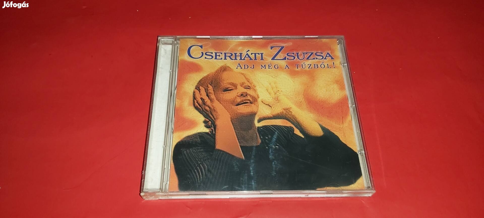 Cserháti Zsuzsa Adj még a tűzből Cd 1999