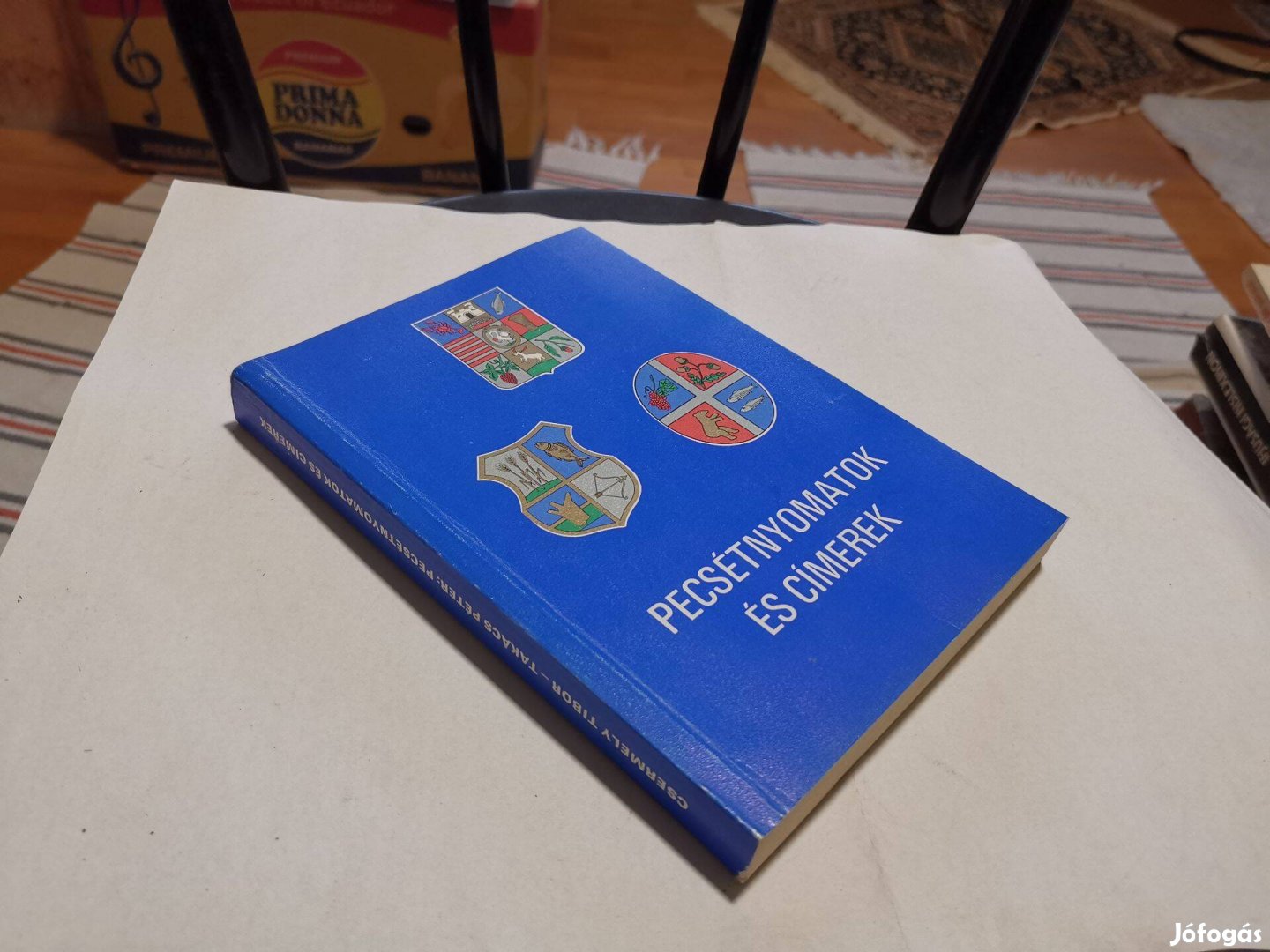 Csermely Tibor - Takács Péter - Pecsétnyomatok és címerek -