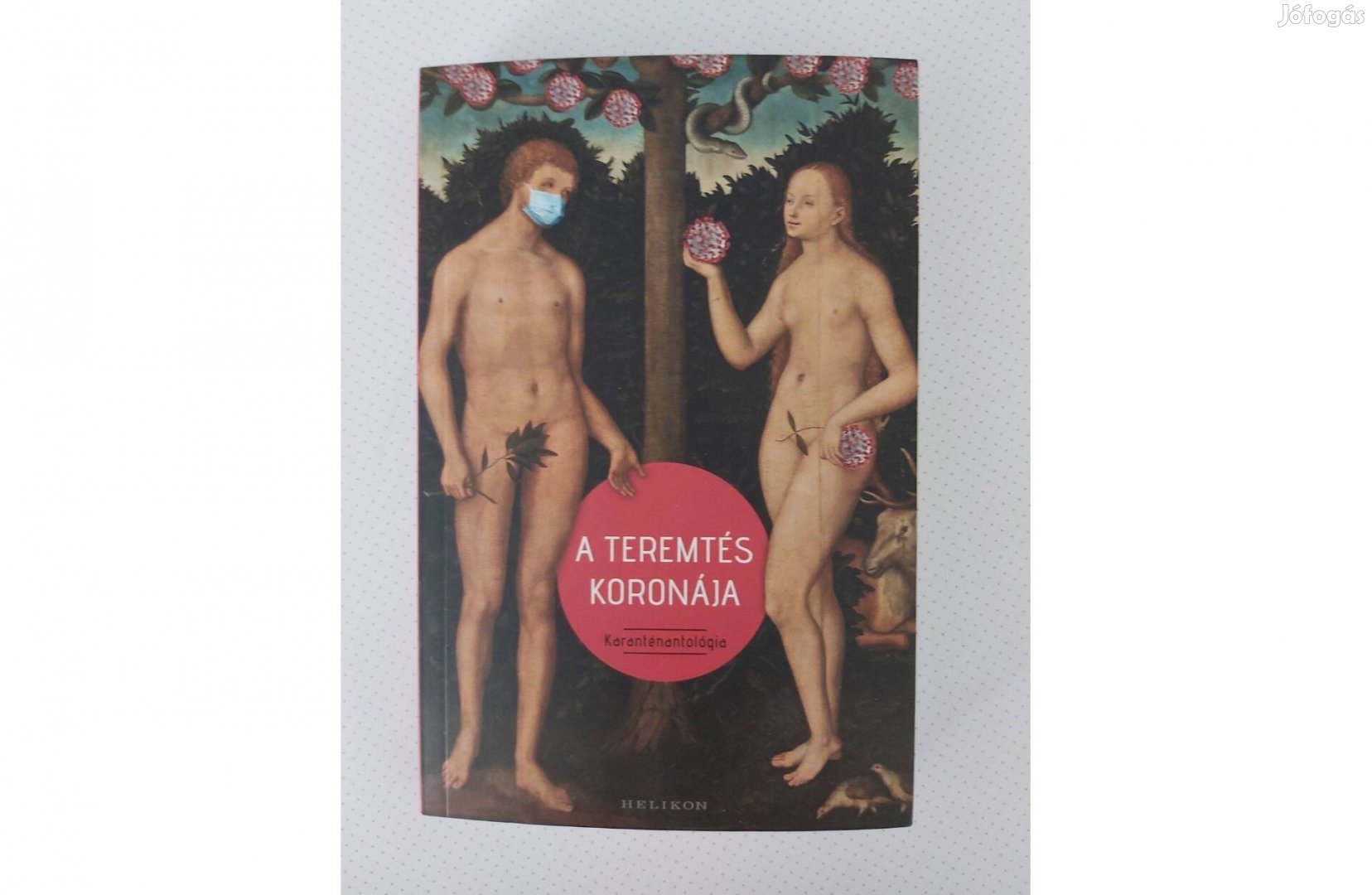 Cserna-Szabó András, Darida Benedek A teremtés koronája