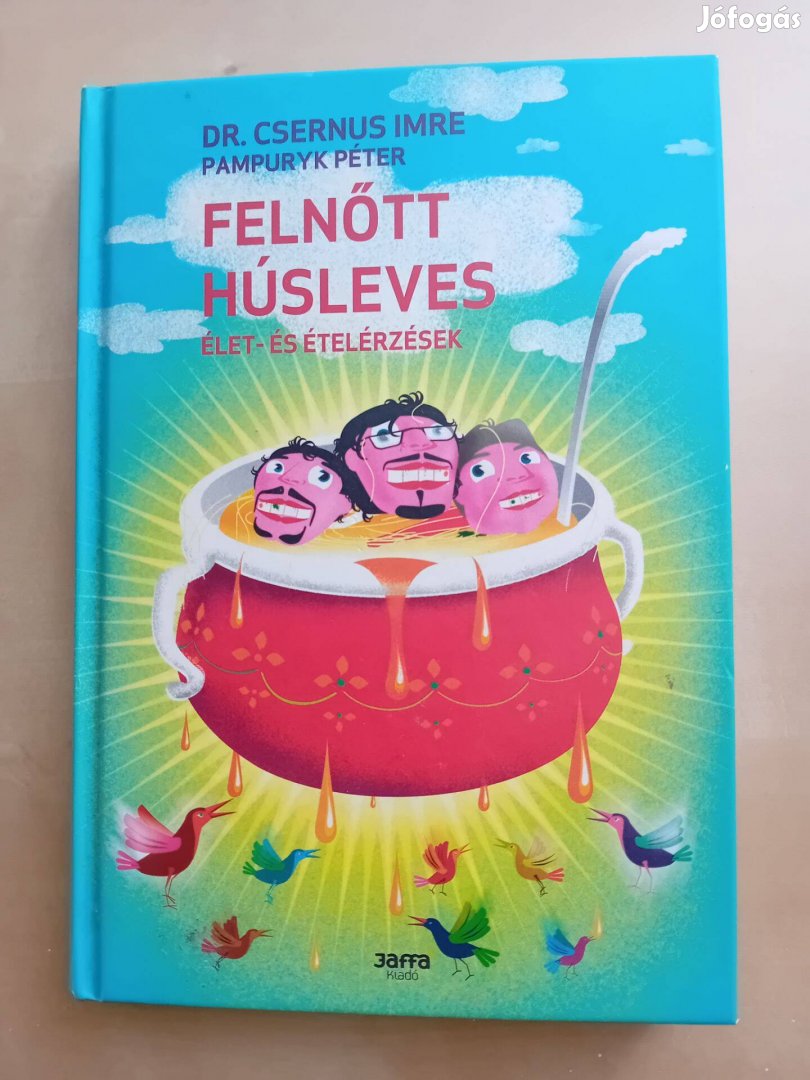 Csernus Imre Felnőtt húsleves