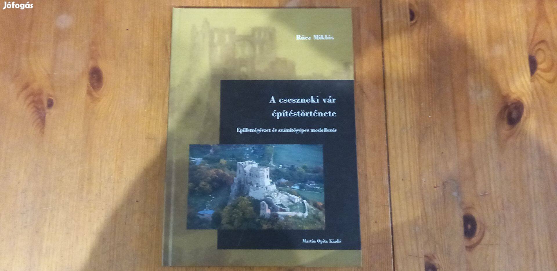 Cseszneki vár építéstörténete könyv