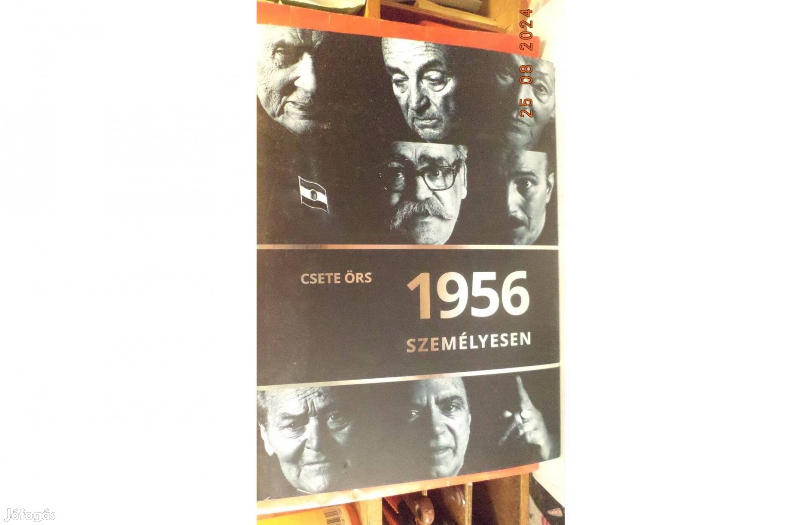 Csete Örs: 1956 személyesen