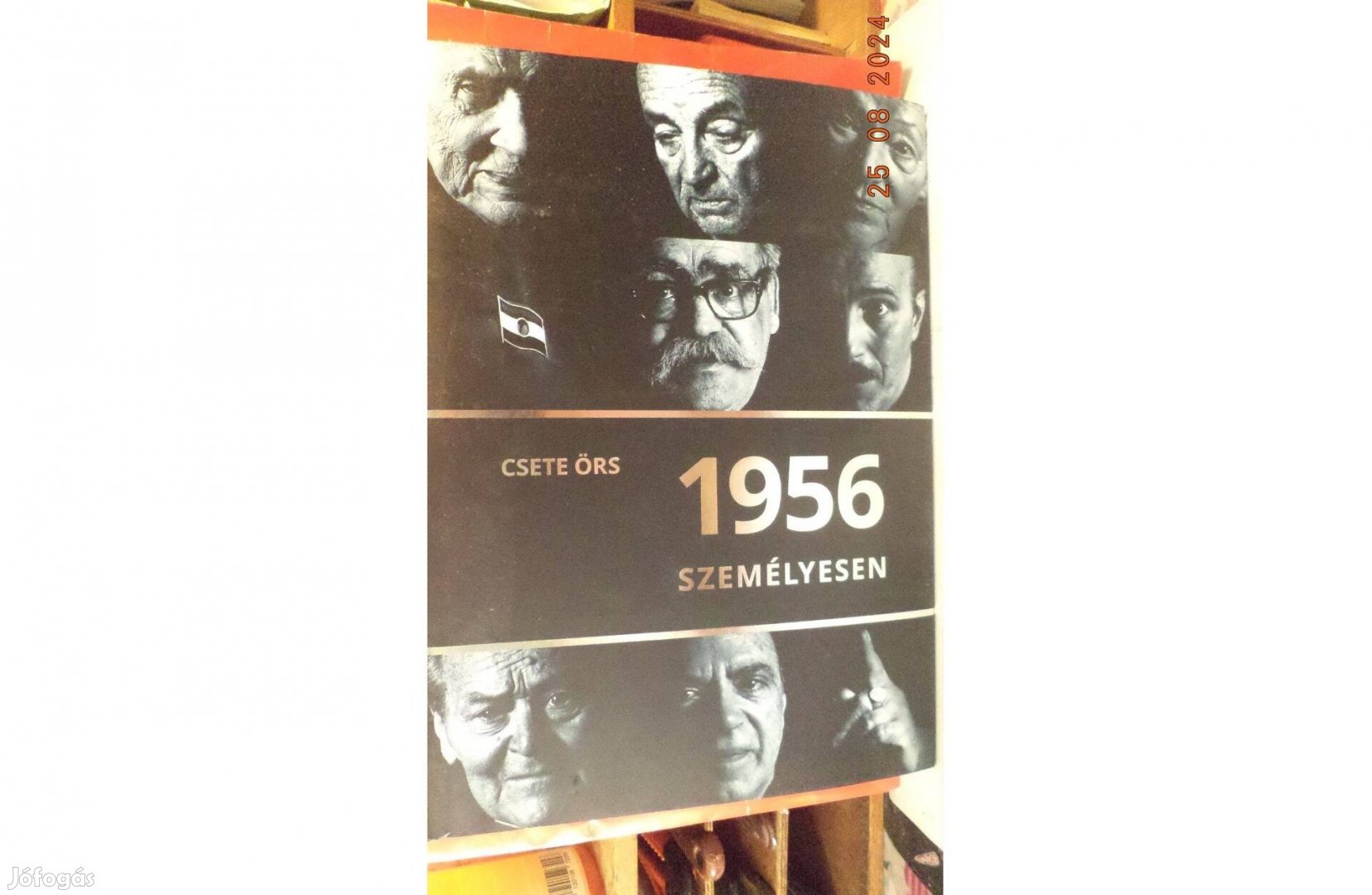 Csete Örs: 1956 személyesen