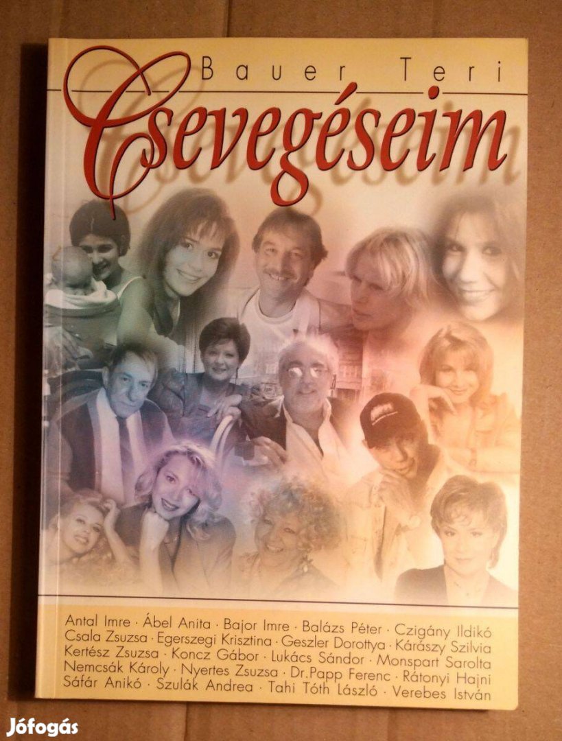 Csevegéseim (Bauer Teri) 2001 (újszerű) 8kép+tartalom