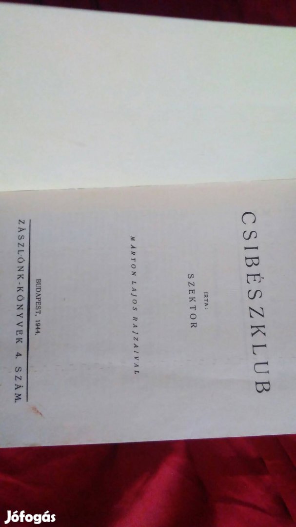Csibészklub Zászlónk könyvek 1944