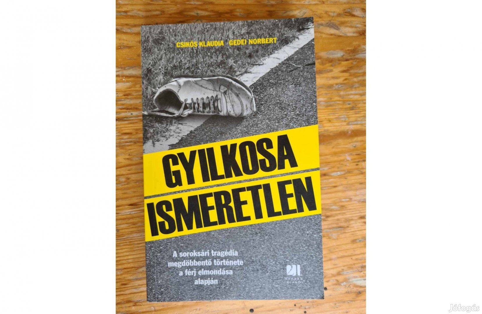 Csikós Klaudia, Gedei Norbert - Gyilkosa ismeretlen