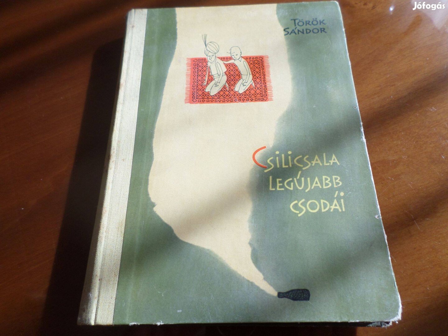 Csilicsala Legújabb Csodái, Török Sándor Réber László Gyermekkönyv