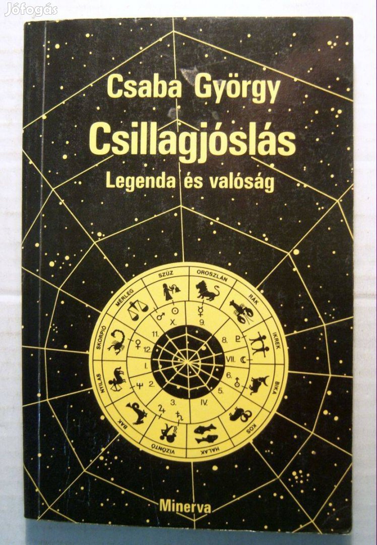 Csillagjóslás Legenda és Valóság (Csaba György) 1986 (5kép+tartalom)