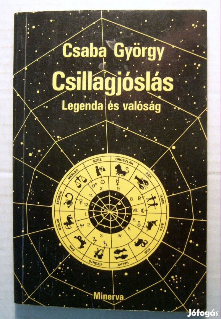 Csillagjóslás Legenda és Valóság (Csaba György) 1986 (5kép+tartalom)