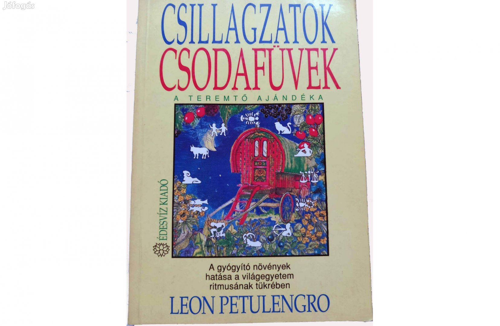 Csillagzatok, Gyógynövények, Asztrológia