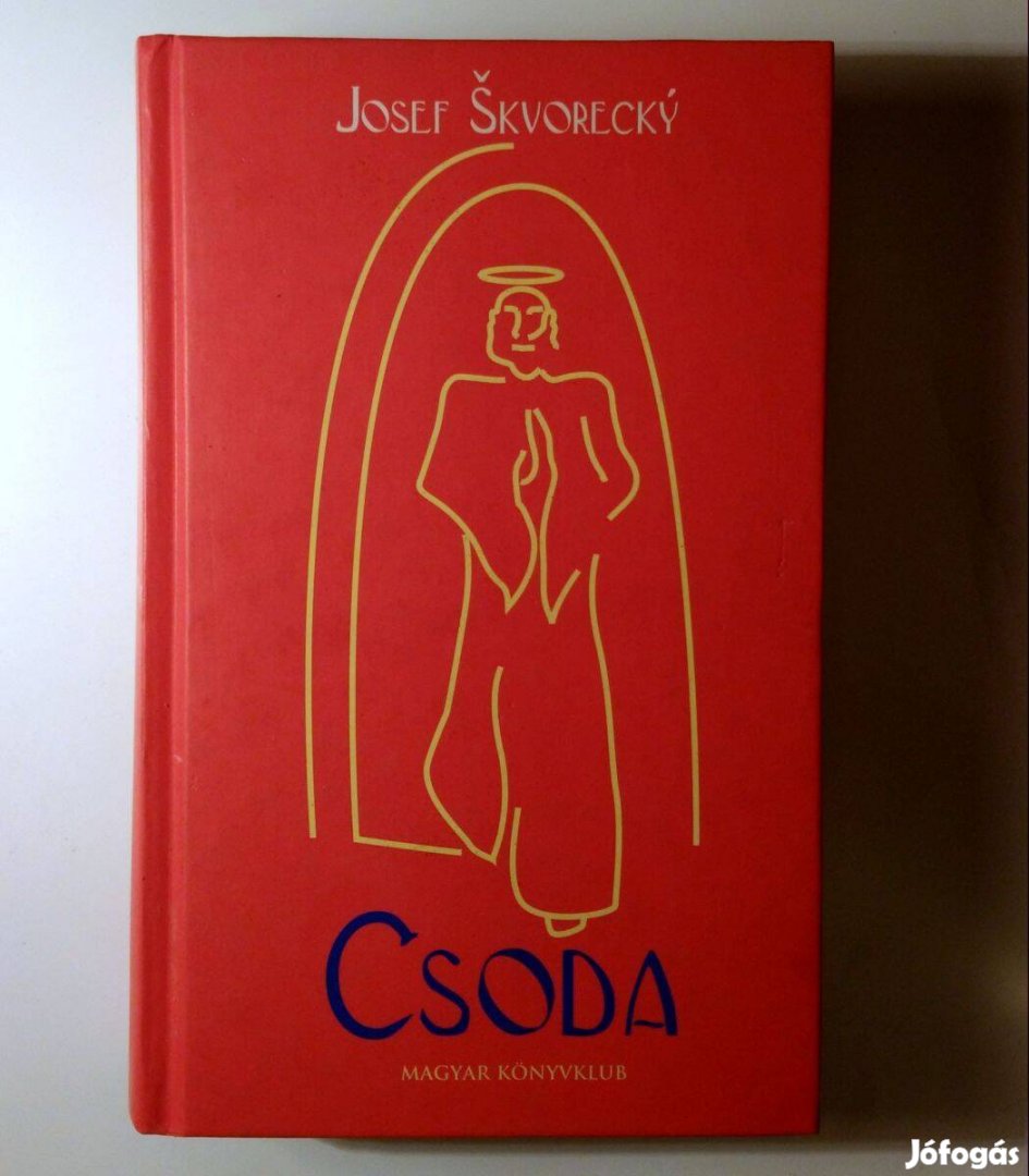 Csoda (Josef Skvorecky) 2003 (8kép+tartalom)