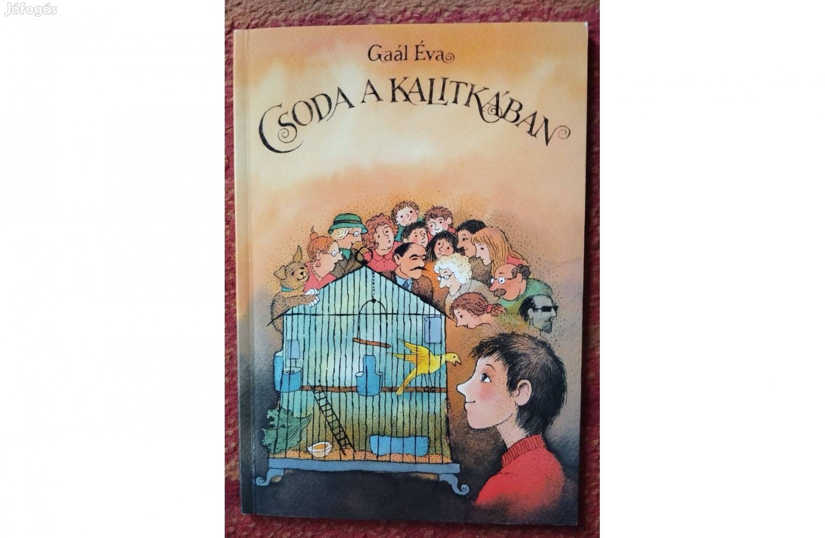 Csoda a kalitkában: Gaál Éva