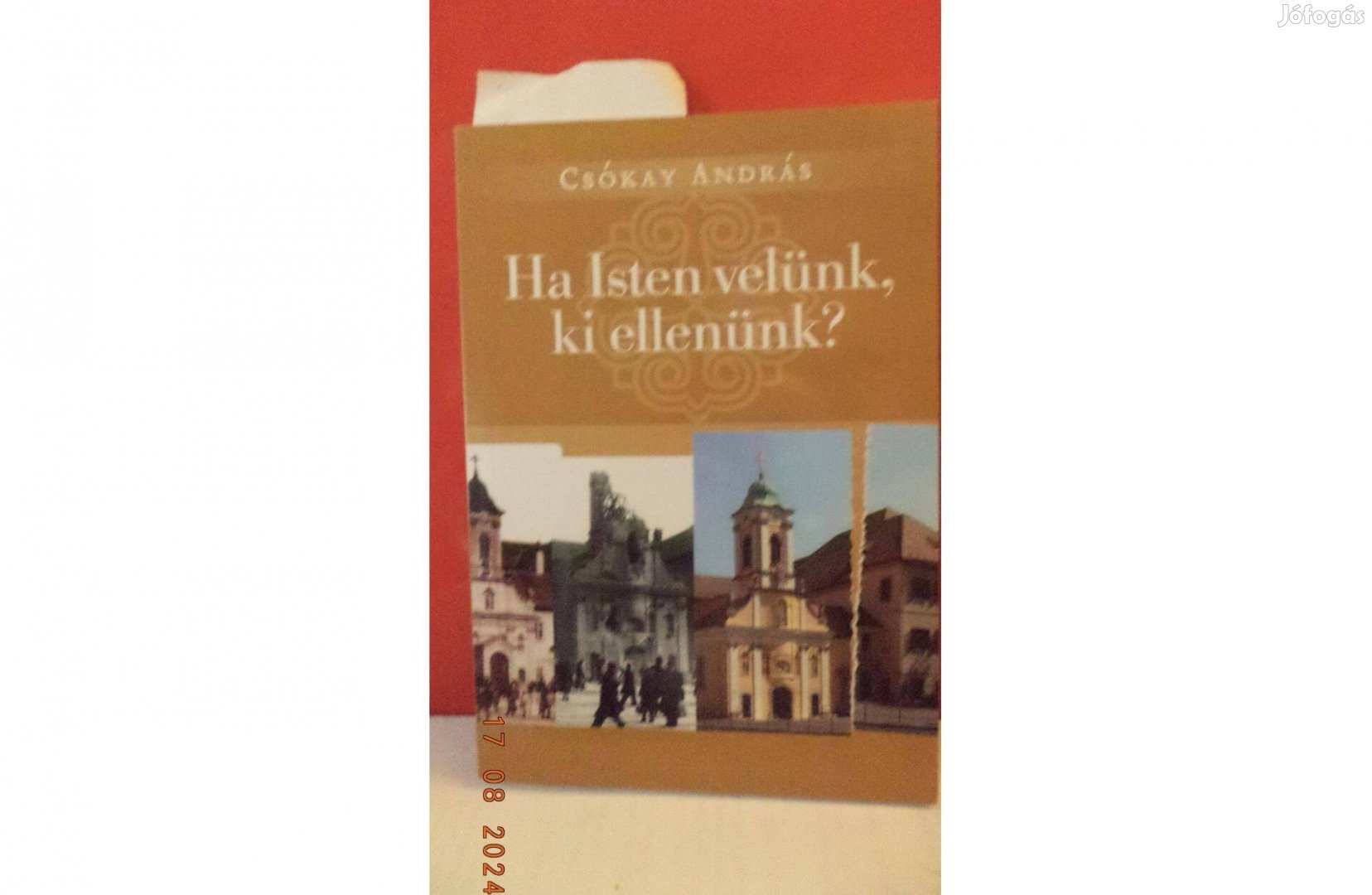 Csókay András: Ha Isten velünk, ki ellenünk?